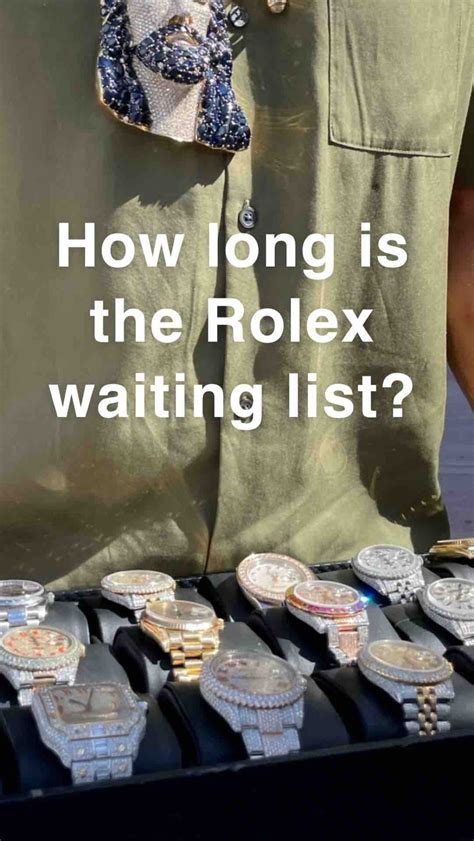 how long does it take to order a rolex|Rolex waiting list 2022.